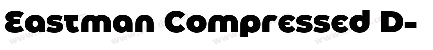 Eastman Compressed D字体转换